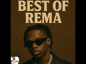 Best of Rema 25 MIN MIXTAPE |DJ NENE | REMA