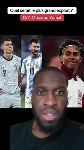 Quel plus grand exploit : CR7 à 41 ans, Yamal à 18 ans ou Messi back-to-back ?