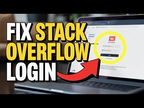 How to Fix Stack Overflow Login Issues – Account Sync Problems