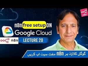 AI Automation Lecture 20 - n8n Free Setup on Google Cloud Platform