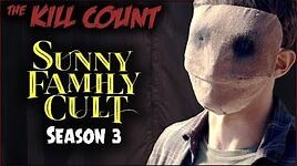Sunny Family Cult (Crypt TV) KILL COUNT -Season 3-