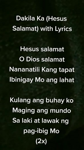 Dakila Ka (Hesus Salamat) - Powerful Worship Song Lyrics