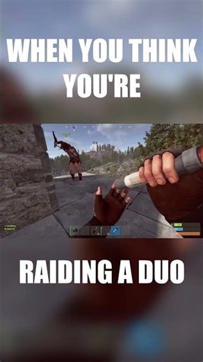 When you think you're raiding a duo #rust #rustgame #gaming