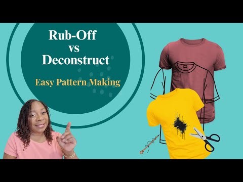 Learn to Make a Pattern From an Existing Garment (Rub-Off vs Deconstruct)