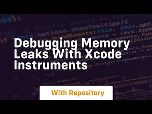 debugging memory leaks with xcode instruments