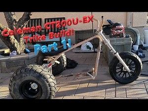 Coleman CT200U-EX Trike Build Part 1