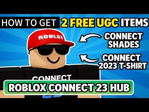 How to Get 2 FREE UGC Items in Roblox Connect 23 Hub!