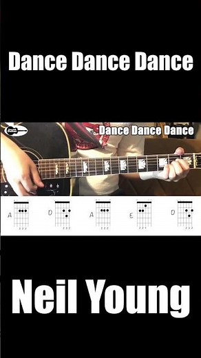 Neil Young Dance Dance Dance Guitar Chords #Shorts
