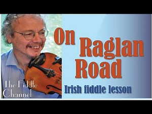 On Raglan Road (fiddle lesson)