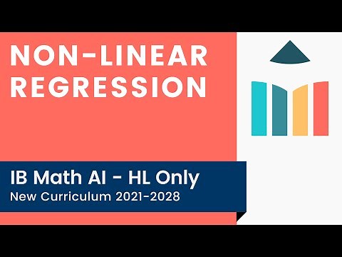 Non-Linear Regression [IB Math AI HL]
