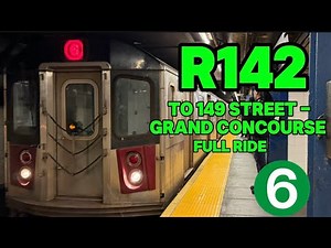 R142 (6) Full Ride from Brooklyn Bridge To 149 Street - Grand Concourse
