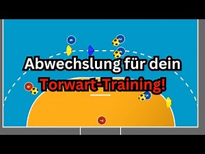 Bring Abwechslung in dein Torwart-Training! Viele Ideen in einem Video :)