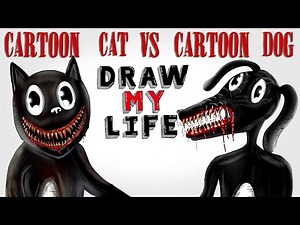Draw My Life : Cartoon Cat Vs Cartoon Dog