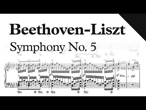 Beethoven-Liszt - Symphony No. 5, Op. 67 (Sheet Music) (Piano Reduction)