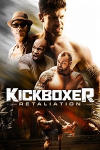 Kickboxer: Retaliation - CompareTV