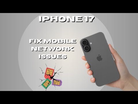 iPhone 17 - FIX Mobile Network Problems (iOS 26)