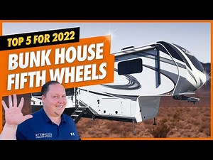 2022 Top 5 BEST 5th Wheels with Bunks! Matts RV Reviews Awards!