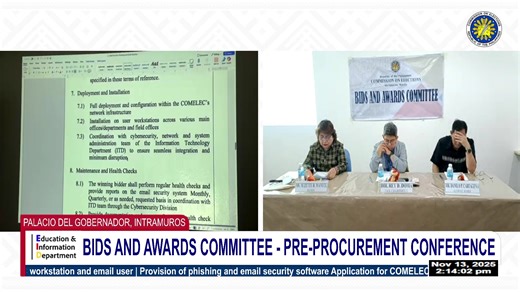 BIDS AND AWARDS COMMITTEE - PRE-PROCUREMENT CONFERENCE Provision of phishing and email security software Application for COMELEC workstation and email user Training Room 3, 4th Floor, Palacio Del Gobernador, Intramuros, Manila November 13, 2025 (Thursday) 02:00pm | COMELEC