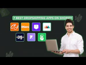 7 Best DROPSHIPPING APPS for Shopify | 2025 Features, Reviews & Comparison