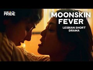 Moonskin Fever | Emotional Lesbian Drama Short Film | Queer Dystopian Movie