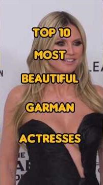 Top 10 Most Beautiful German actresses #shorts