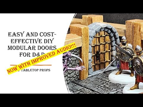 Easy and Cost-effective DIY Modular Doors for D&D (Now with better audio)