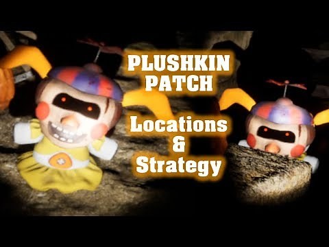 Plushkin Patch Tutorial - Locations, Strategy, and Gameplay - FNaF VR: Help Wanted (Dread Bear DLC)
