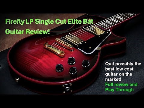 Firefly Elite Bat Electric Guitar Review LP Using a Fractal & Friedman Ir-X IRX for the play though