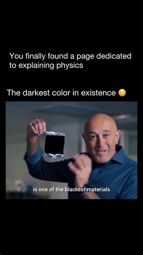 Physics Uncovered on Instagram: "Vantablack is a special material known as the darkest substance on Earth. It’s made from millions of tiny carbon nanotubes that stand upright like a forest. When light hits it, instead of bouncing back, the light gets trapped inside these tubes and turns into heat. Because almost no light escapes, anything coated in Vantablack looks completely black, almost like a hole or a shadow with no shape. It was created by Surrey NanoSystems in the UK and can absorb up to 