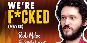 Rob Miles, Top AI Safety Communicator: Humanity Isn’t Ready for Superintelligence!
