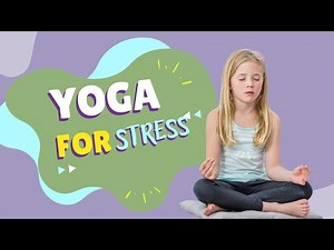 15-Minute Calming Kids Yoga & Breathing | Stress & Anxiety Management