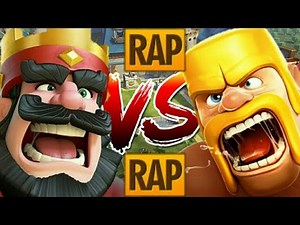 Clash Royale VS. Clash Of Clans | RAP