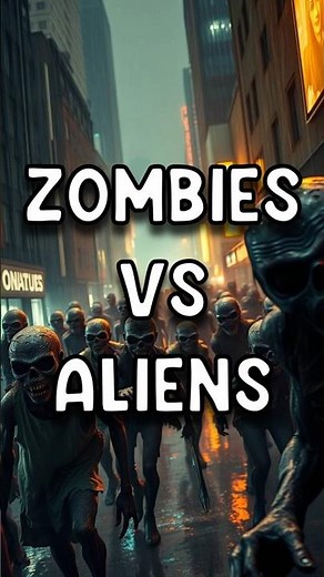 Zombies vs Aliens: Who Wins This Apocalyptic Battle?
