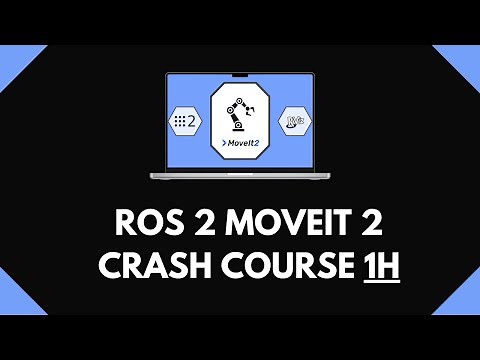 ROS 2 MoveIt 2 [1H Crash Course]