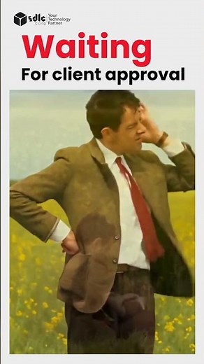 This is what waiting for client approval feels like...