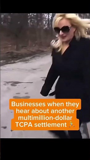 Businesses when they hear about another multimillion-dollar TCPA settlement