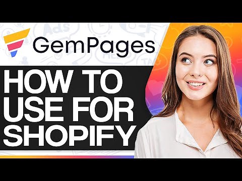 Gempages Shopify Tutorial 2026 | How To Use Gempages For Shopify