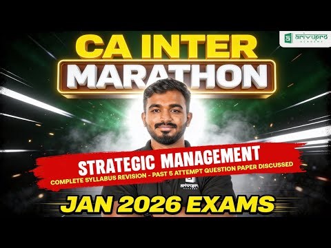 CA Inter Strategic Management Marathon 🔥 Jan 2026 | ArivuPro