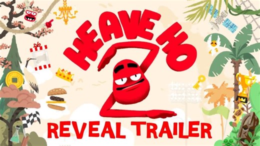 Heave Ho 2 | Reveal Trailer | Coming Summer 2026 | Le Cartel Studio