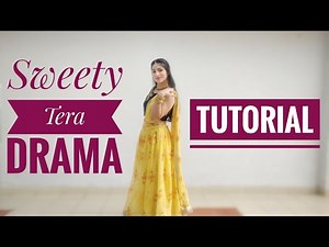 Sweety Tera Drama TUTORIAL with Music | Easy Wedding Dance on Sweety Tera drama | Sangeet Dance