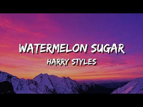 Watermelon Sugar - Harry Styles (Lyrics)