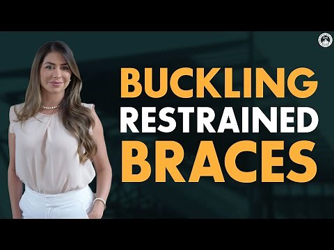 Buckling Restrained Braces in Structural Engineering