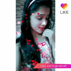 600K views · 10K reactions | LIKE APP डाउनलोड करें और सबसे दिलचस्प सामाजिक समुदाय में शामिल हों हमारे साथ!   | Likee | Facebook