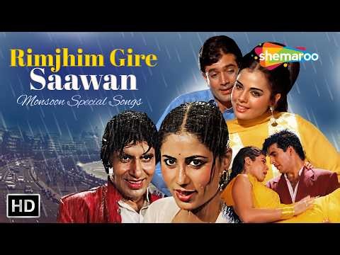 Rimjhim Gire Saawan | Monsoon Special | Bollywood Rain Songs | Non-Stop Romantic Hits | सावन के गाने