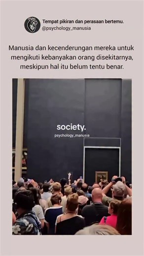 𝘽𝙪𝙠𝙖𝙣 𝘼𝙙𝙢𝙞𝙣 𝘽𝙞𝙖𝙨𝙖 on Instagram: "Dalam psikologi sosial, kecenderungan manusia mengikuti mayoritas dikenal sebagai social conformity. Otak secara alami mencari rasa aman melalui keselarasan sosial, karena sejak awal evolusi, diterima kelompok berarti peluang bertahan hidup lebih besar. Akibatnya, pendapat atau perilaku yang dianggap “paling banyak dilakukan” sering diasumsikan benar, meskipun tidak selalu didukung logika atau fakta. Pola ini beririsan dengan normative social influ