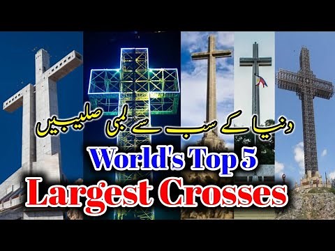 World's Top 5 Largest Crosses | Holy of the Valley | Third Millennium | Cross of All Nations