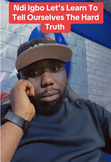 Ndi Igbo: Embracing Hard Truths for Growth