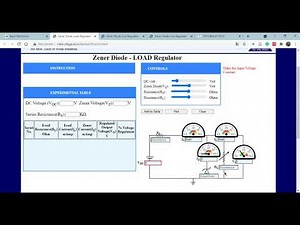 LEC 8: PART -II ZENER DIODE AS A VOLTAGE REGULATOR - LOAD REGULATION , USING VIRTUAL LAB
