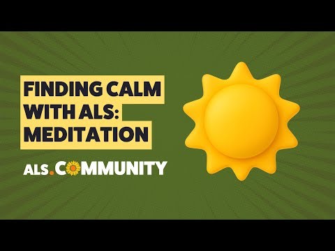 Meditation for People Living With ALS