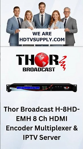 Thor Broadcast H-8HD-EMH 8 Ch HDMI Encoder Multiplexer & IPTV Server